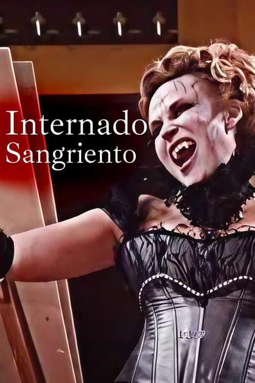Internado Sangriento poster
