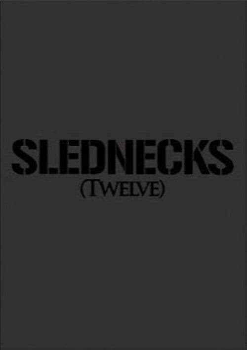 Slednecks 12 poster