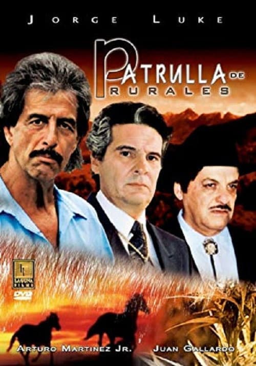 Patrulla de Rurales poster