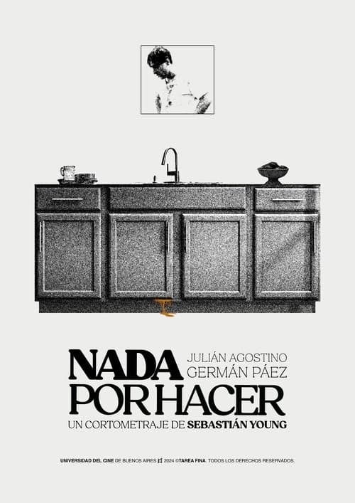 Nada Por Hacer poster