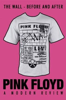 Pink Floyd: The Wall - Before and After