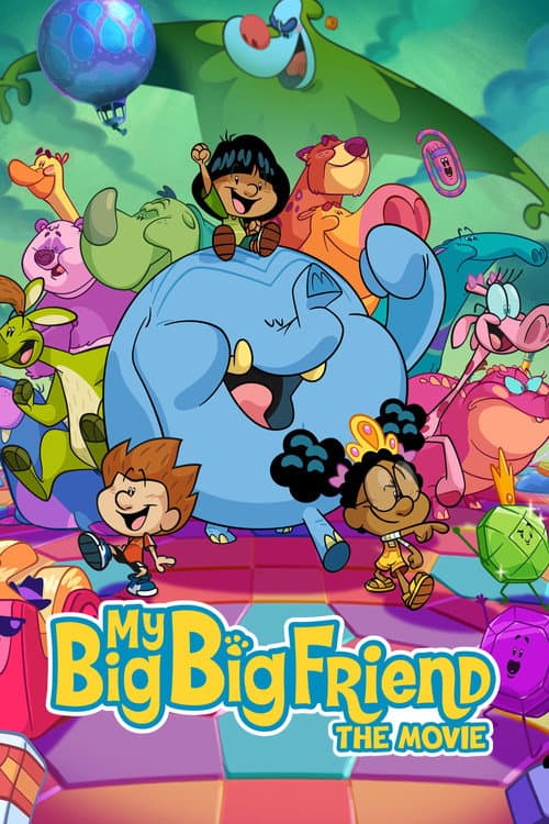 My Big Big Friend: The Movie poster
