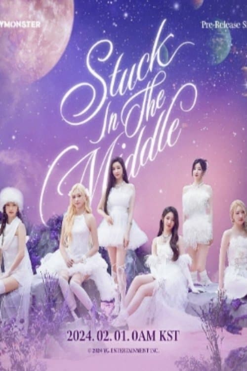 Stuck In The Middle poster