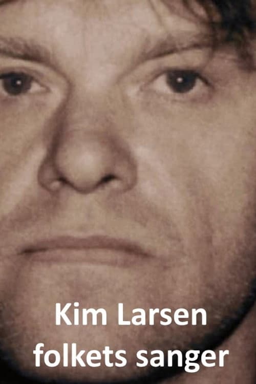 Kim Larsen - The People's Singer poster