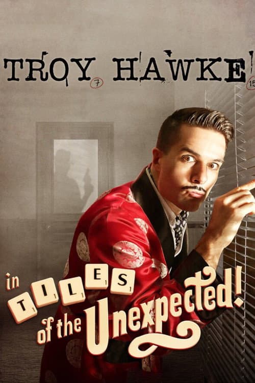 Troy Hawke: Tiles of the Unexpected! poster