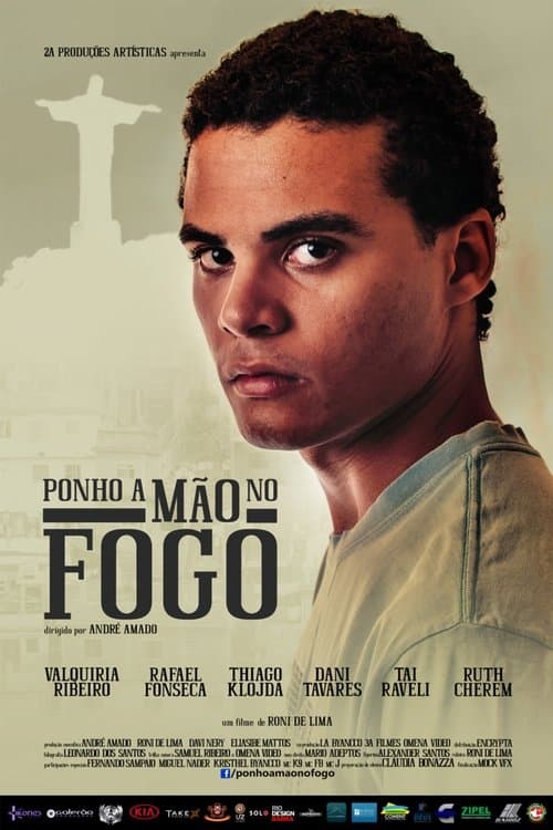 Ponho A Mão No Fogo poster
