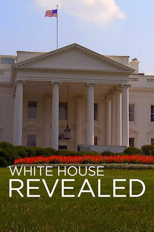 White House Revealed poster