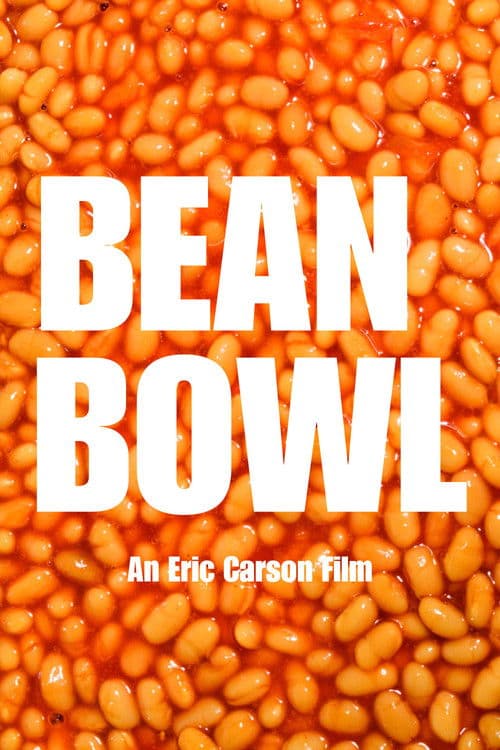BEAN BOWL poster