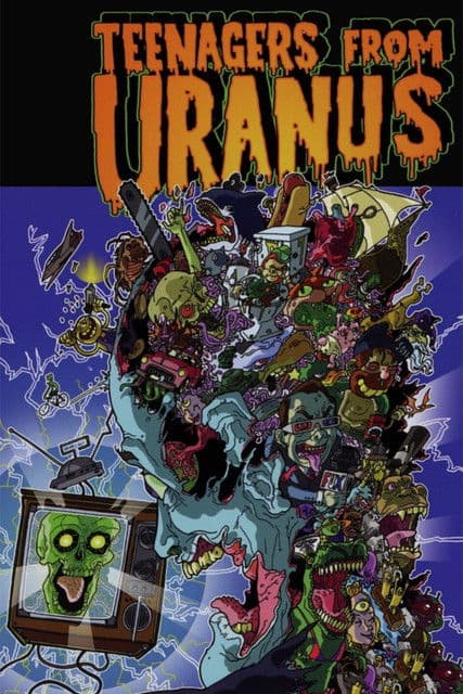 Teenagers from Uranus: Sloppy Seconds poster