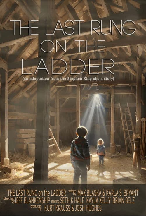 The Last Rung on the Ladder poster