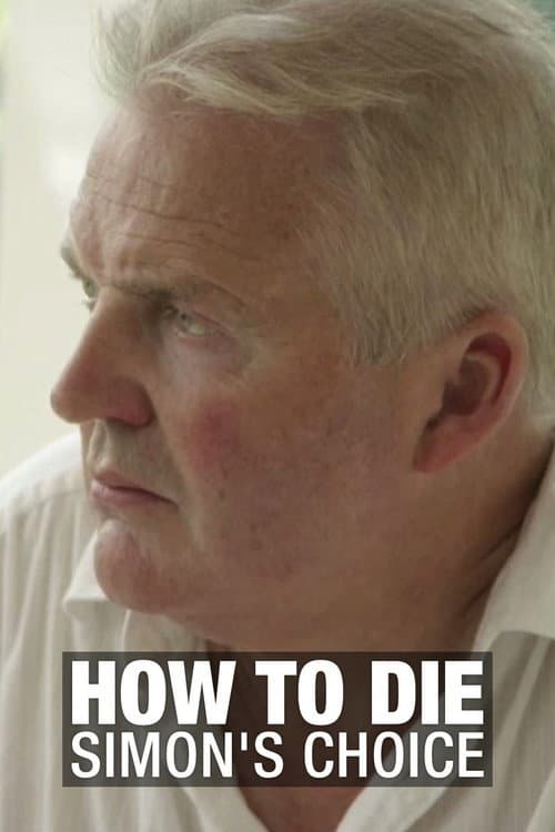 How to Die: Simon's Choice poster