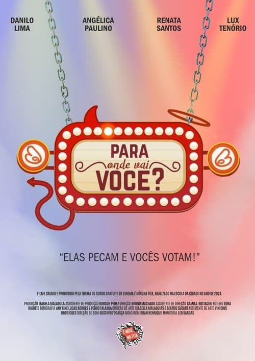 Para Onde Vai Você? poster