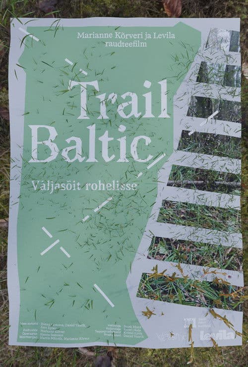Trail Baltic: A Trip to the Green poster