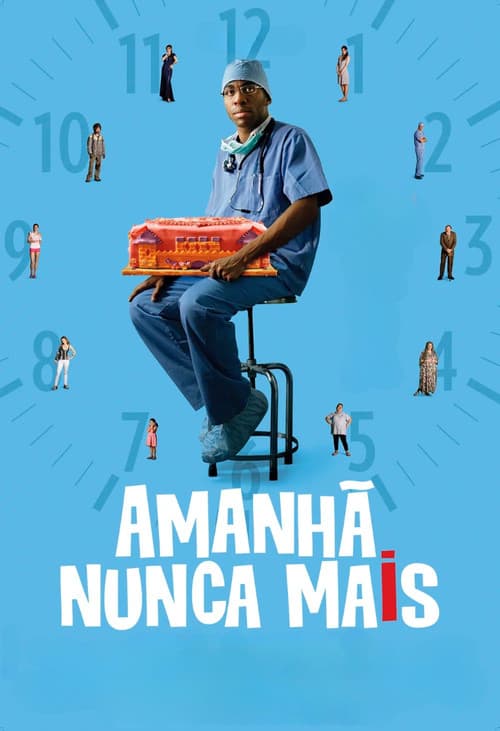 Amanhã Nunca Mais poster