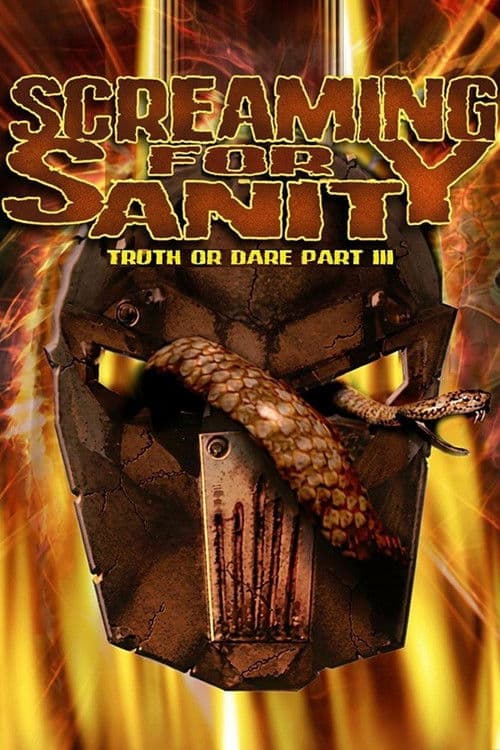 Screaming for Sanity: Truth or Dare 3 poster