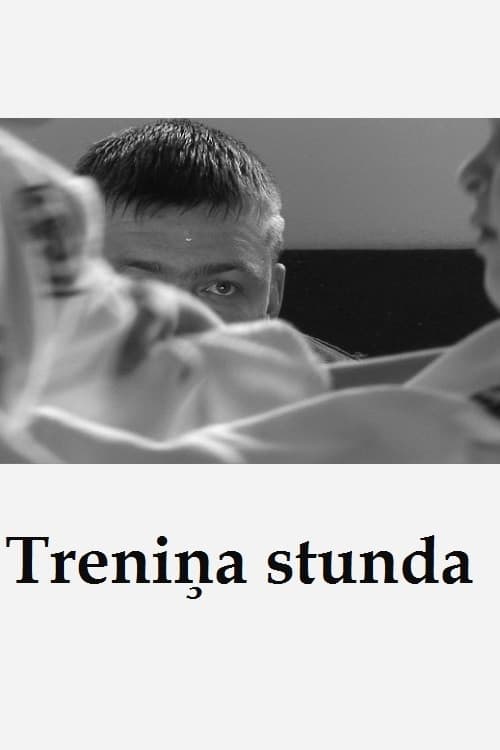 Treniņa stunda poster