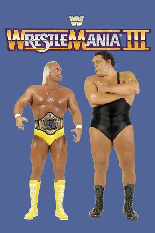 WrestleMania III (Duplicated) poster