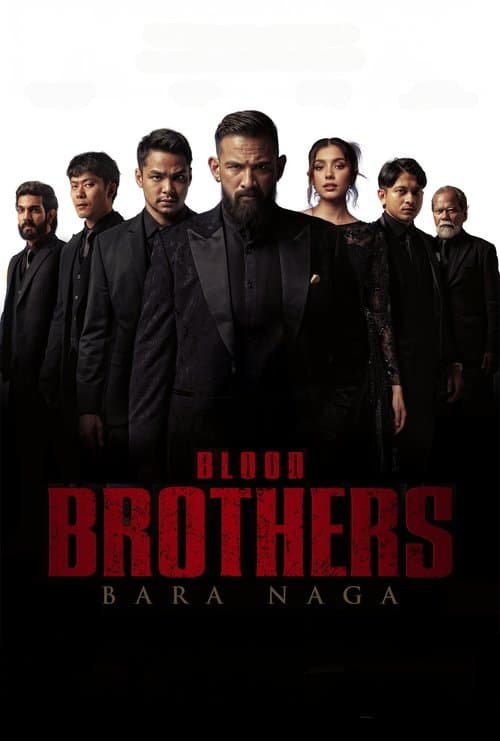 Blood Brothers: Bara Naga poster