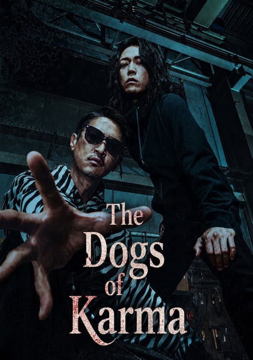 The Dogs of Karma poster
