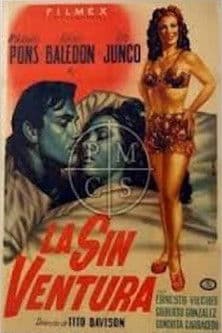 La sin ventura poster