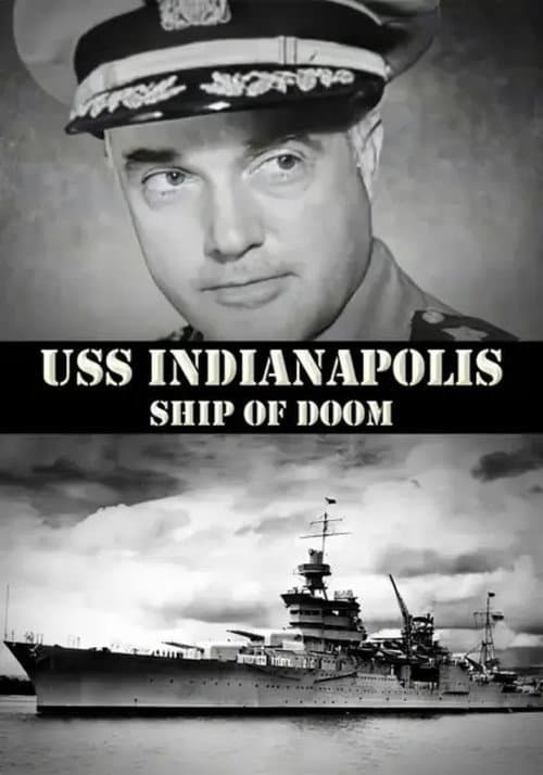 USS Indianapolis: Ship of Doom poster
