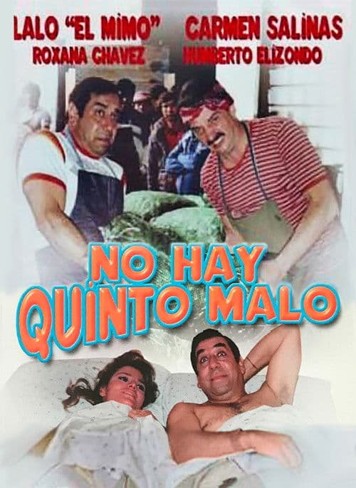 No hay quinto malo poster
