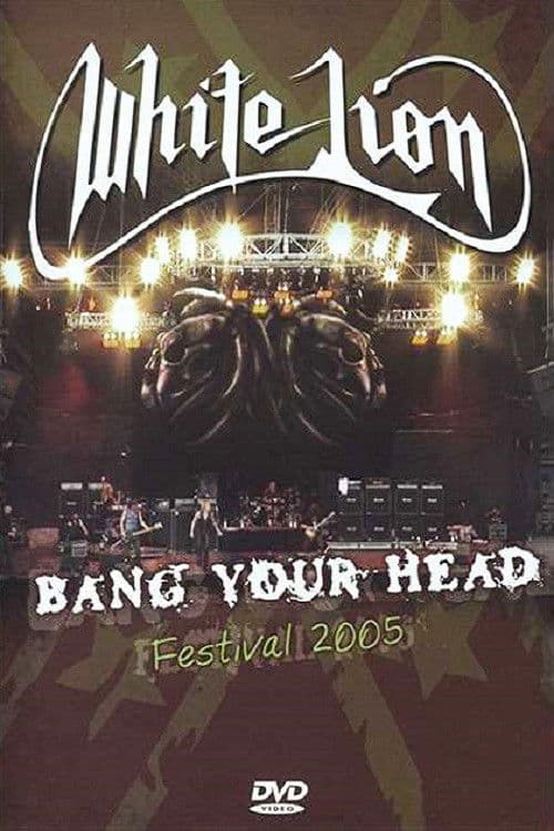 White Lion: Bang Your Head Festival 2005 poster