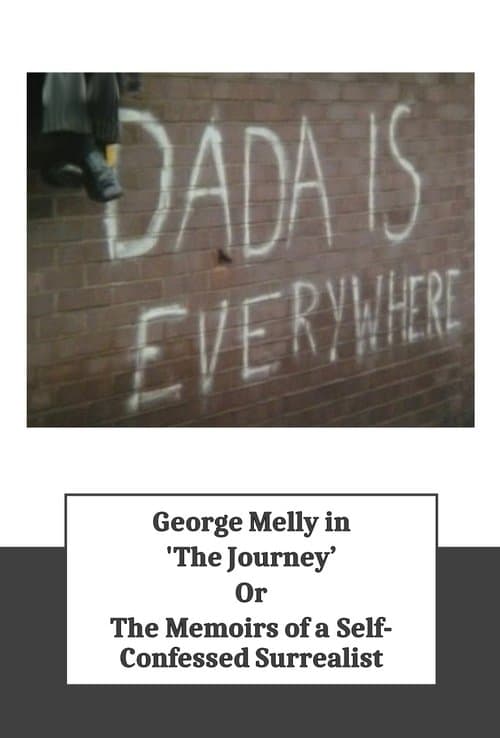 "The Journey", or The Memoirs of a Self-Confessed Surrealist poster