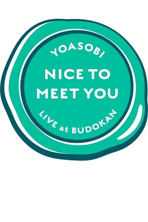 YOASOBI「NICE TO MEET YOU」 poster