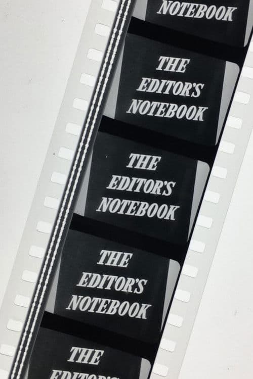 The Editor’s Notebook poster