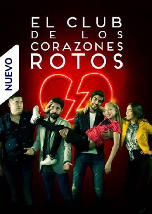 El Club de los Corazones Rotos poster