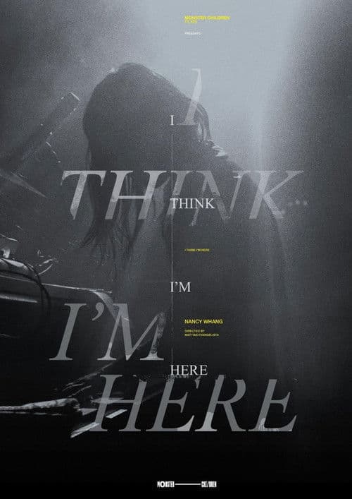 I Think I'm Here poster
