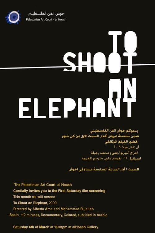 To Shoot an Elephant poster