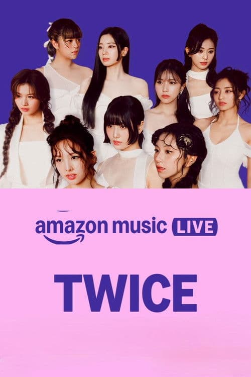 Amazon Music Live: TWICE poster