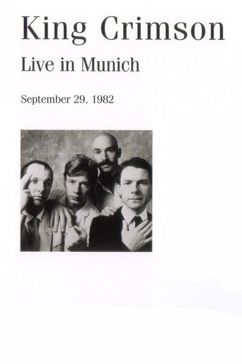 King Crimson: Live in Munich, 1982 poster