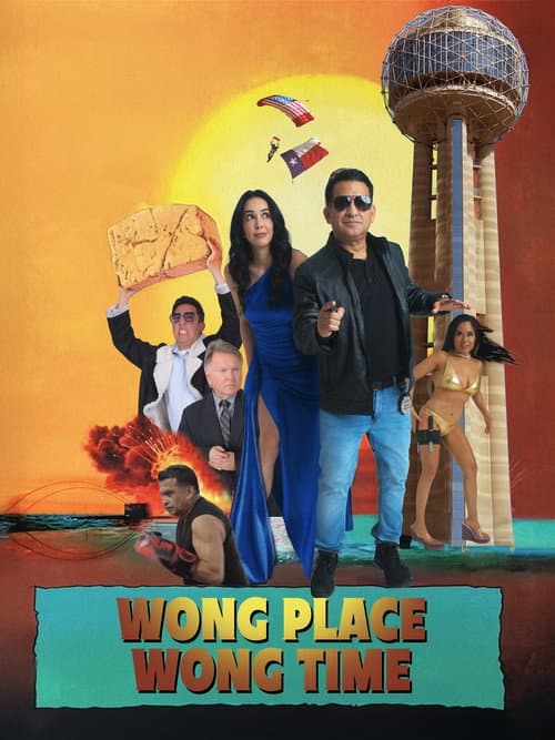 Wong Place Wong Time poster