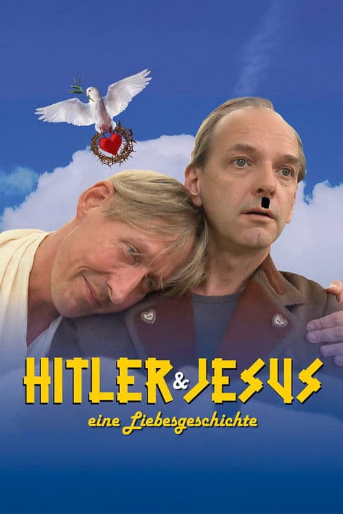 Hitler und Jesus – eine Liebesgeschichte poster