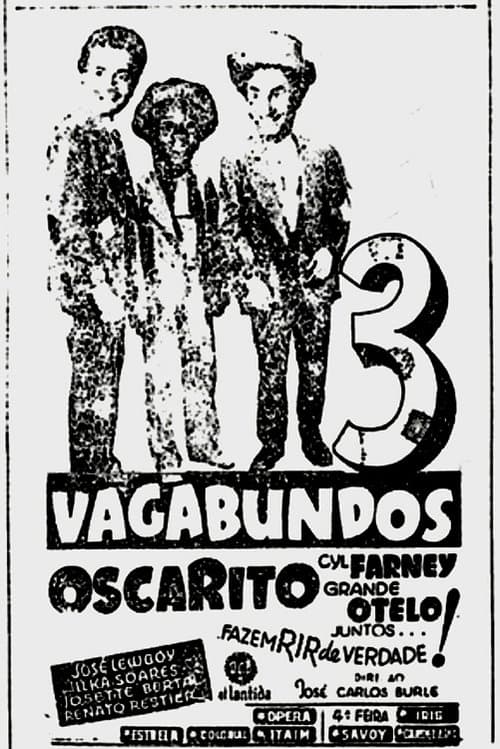 Três Vagabundos poster