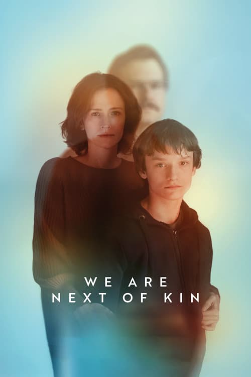 We Are Next of Kin poster