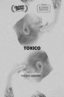 Toxico poster