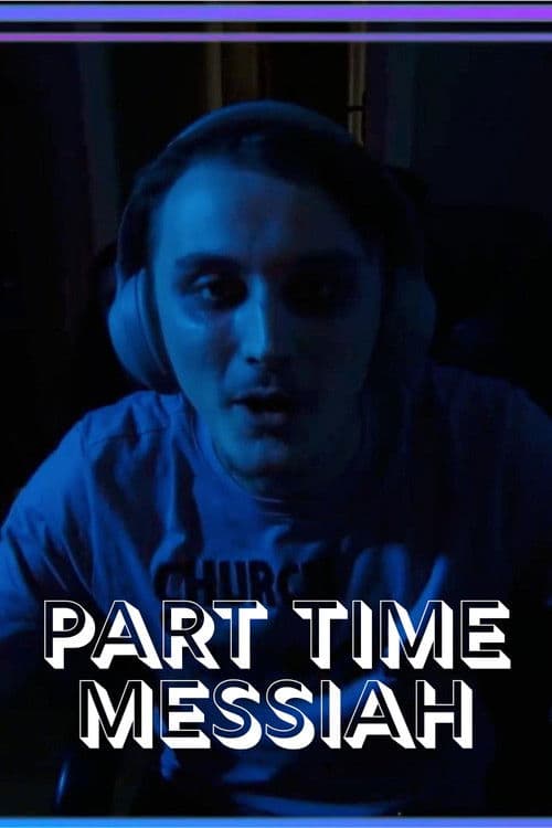 Part Time Messiah poster