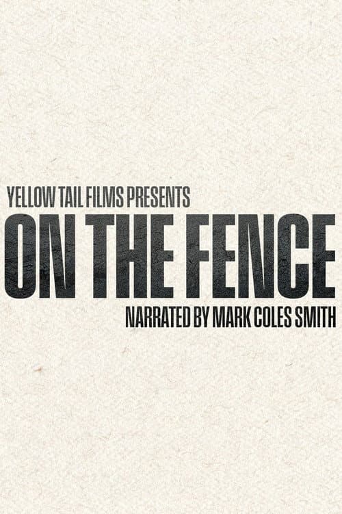 On the Fence poster