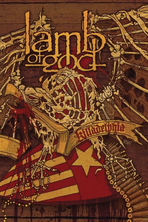 Lamb of God: Killadelphia poster