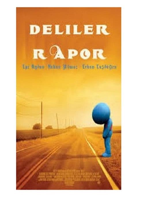 Deliler: Rapor poster