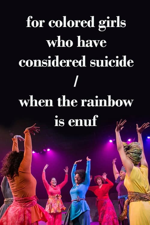 for colored girls who have considered suicide/when the rainbow is enuf poster