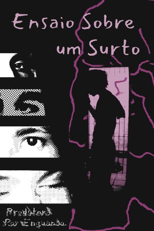 Ensaio Sobre um Surto poster