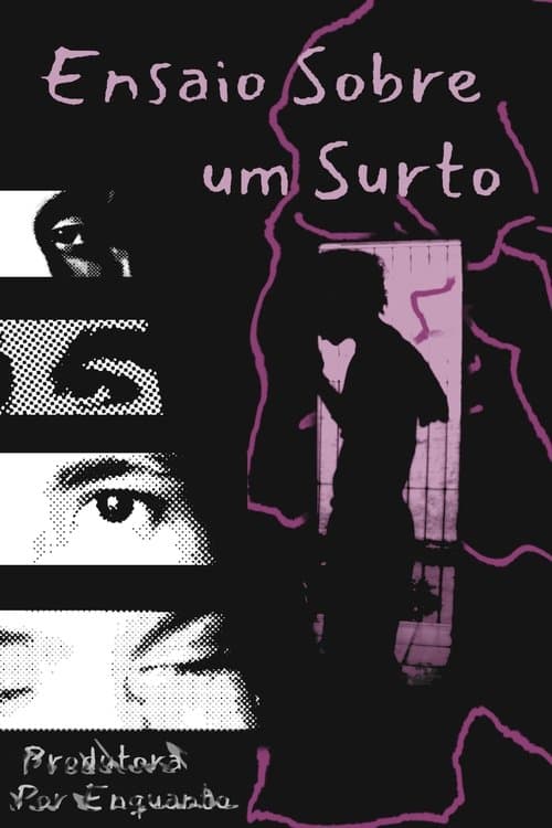 Ensaio Sobre um Surto poster