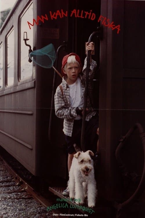 One Can Always Fish poster