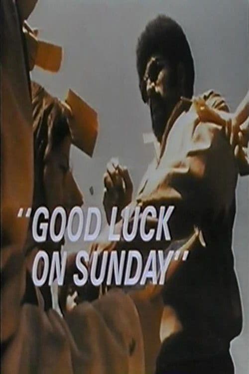 Franco Harris: Good Luck on Sunday poster