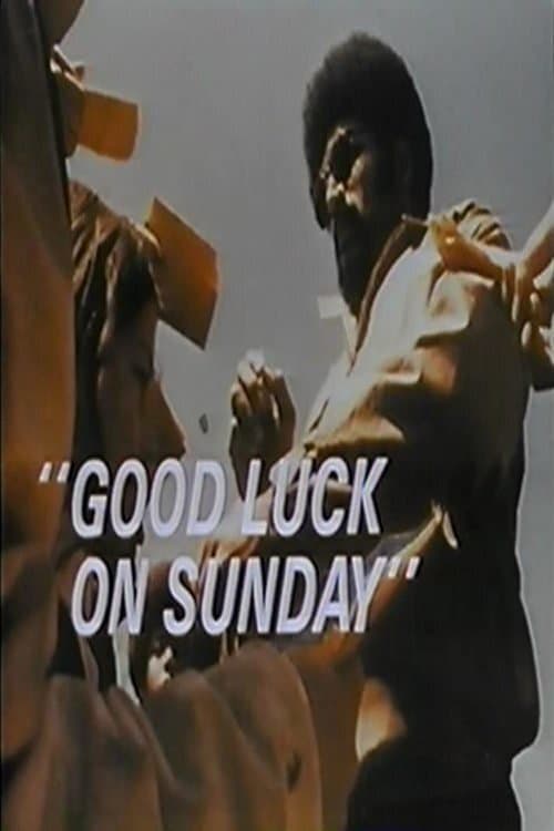 Franco Harris: Good Luck on Sunday poster